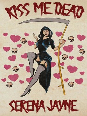 cover image of Kiss Me Dead